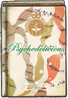 Psychedelicious 美味しいサイケデリック