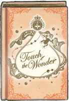 Touch the Wonder